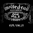 King Goblin : Motordead King Goblin : Motordead